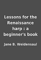 Lessons for the Renaissance harp : a…