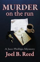 Murder on the Run by Joel B Reed