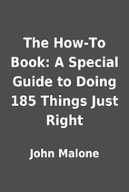 The How-To Book: A Special Guide to Doing…