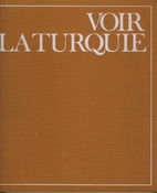 Voir la Turquie by Jean-Louis…
