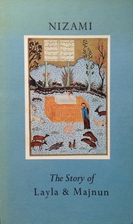 The Story of Layla & Majnun by Nizami