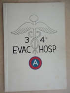 The 34th Evacuation Hospital, July 15,…