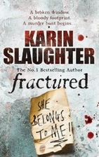 Fractured by Karin Slaughter