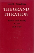 Grand Titration: Science and Society in East…