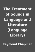The Treatment of Sounds in Language and…
