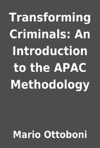 Transforming Criminals: An Introduction to…