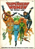 The Superhero Women by Stan Lee