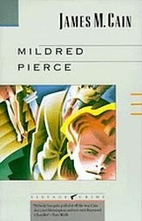 Mildred Pierce by James M. Cain