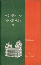 Hope or despair?: Mormonism, true or false…