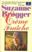 Creme fraiche by Suzanne Brøgger
