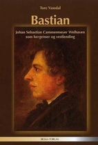 Bastian : Johan Sebastian Cammermeyer…