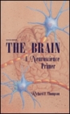The Brain: A Neuroscience Primer (A Series…