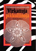 Virkattuja pikkuliinoja by Elsa Rapeli