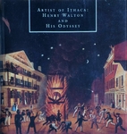 Artist of Ithaca : Henry Walton and His…