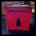 Mister Babadook by Jennifer Kent
