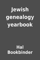 Jewish genealogy yearbook by Hal Bookbinder