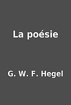 La poésie by G. W. F. Hegel