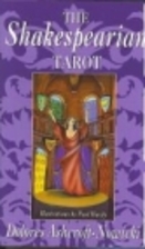 The Shakespearean Tarot by Dolores…