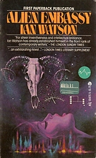 Alien embassy by Ian Watson