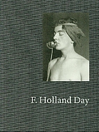 F. Holland Day by Pam Roberts