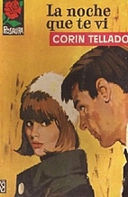 La noche que te vi by Corín Tellado