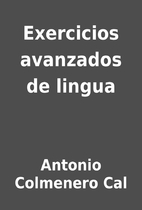 Exercicios avanzados de lingua by Antonio…