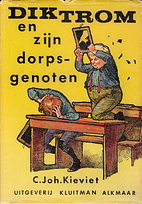 Dik Trom en Zijn Dorpsgenoten by C. Joh…