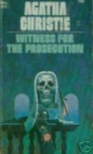 The Witness for the Prosecution and Other…
