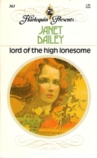 Lord of the High Lonesome by Janet Dailey