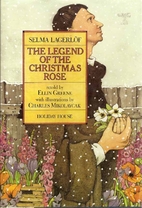 The Legend of the Christmas Rose by Selma…