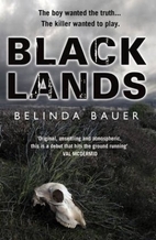 Blacklands by Belinda Bauer