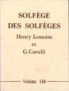 Solfège Des Solfèges, Volume 1Ab,…