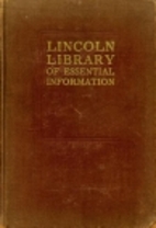 The Lincoln Library of Essential Information…