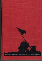 From Pearl Harbor to Okinawa by Bruce Bliven