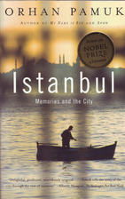 Istanbul: Memories and the City by Orhan…