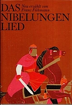 Das Nibelungenlied by Franz Fühmann
