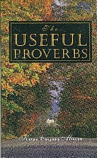 The Useful Proverbs by Kathy Collard Miller