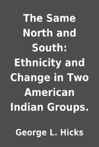 The Same North and South: Ethnicity and…