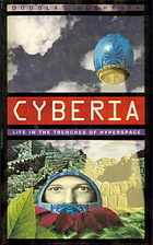 Cyberia: Life in the Trenches of Hyperspace…