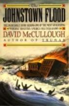 The Johnstown Flood by David McCullough
