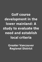 Golf course development in the lower…