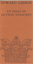 Edward Gibbon : en essay by Lytton Strachey
