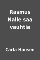 Rasmus Nalle saa vauhtia by Carla Hansen