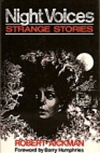 Night Voices: Strange Stories by Robert…