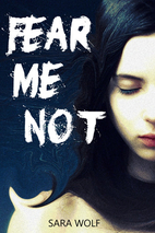 Fear Me Not (The EVE Chronicles Book 1) by…
