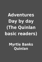 Adventures Day by day (The Quinlan basic…