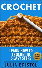 Crochet For Beginners: 5 EASY Steps to…