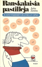 Ranskalaisia pastilleja : kadunmiehen…