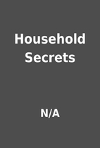 Household Secrets by N/A