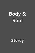 Body & Soul by Storey